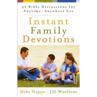 Instant Family Devotions - (Paperback)