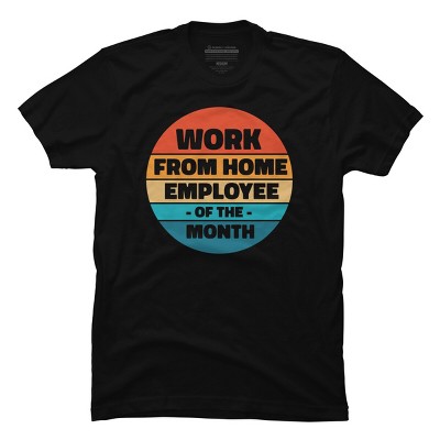 Men's Design By Humans Home office - employee of the month By RandomDudeArt T-Shirt