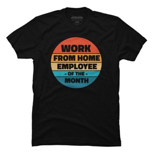 Men's Design By Humans Home office - employee of the month By RandomDudeArt T-Shirt - 1 of 4