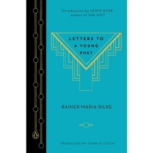 Letters to a Young Poet - (Penguin Classics Hardcover) by  Rainer Maria Rilke (Hardcover) - 1 of 1