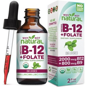 Why Not Natural Vitamin B12 Liquid Plus Folate - Organic Sublingual Extra Strength Vegan Drops - Methyl Supplement with Folinic - 1 of 4