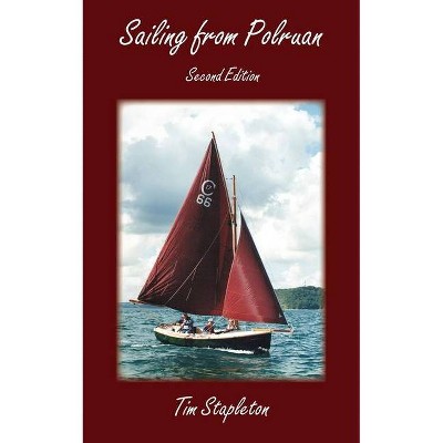 Sailing from Polruan - by  Tim Stapleton (Paperback)