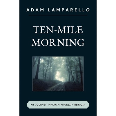 Ten-Mile Morning - by  Adam Lamparello (Paperback)