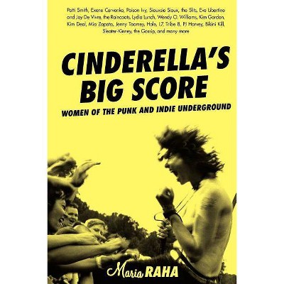 Cinderella's Big Score - (Live Girls) by  Maria Raha (Paperback)