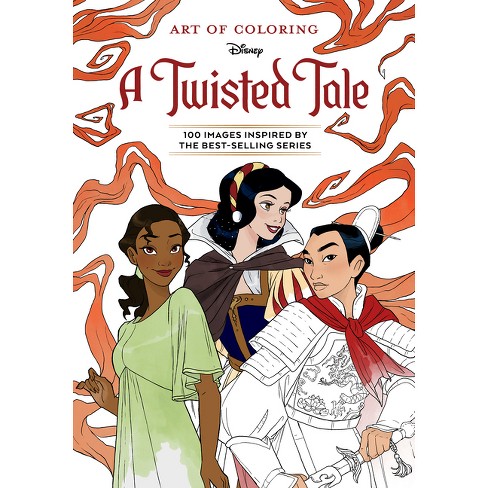 Art Of Coloring: A Twisted Tale - By Disney Books (paperback) : Target