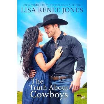 Truth About Cowboys -  by Lisa Renee Jones (Paperback)