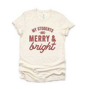 Simply Sage Market Women's My Students Are Merry and Bright Short Sleeve Graphic Tee - 1 of 4