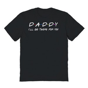 Rerun Island Men's Daddy Ill Be There Short Sleeve Graphic Cotton T-Shirt - Black M - 1 of 3