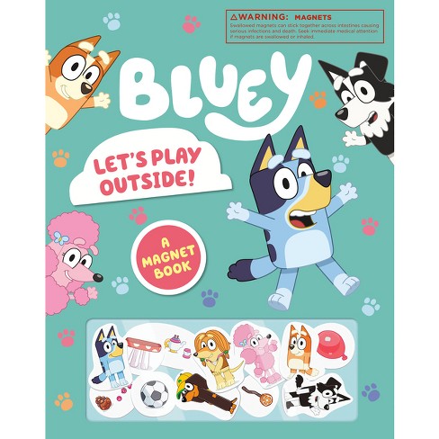 Bluey: Let's Play Outside!: A Magnet Book - By Penguin Young Readers  Licenses (board Book) : Target