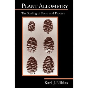 Plant Allometry - (Women in Culture and Society) by  Karl J Niklas (Paperback) - 1 of 1