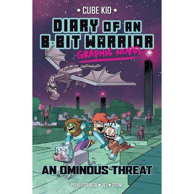 Diary of an 8-Bit Warrior Graphic Novel - (8-Bit Warrior Graphic Novels) by  Pirate Sourcil (Paperback)
