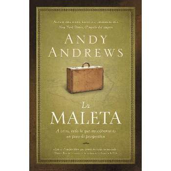 La Maleta - by  Andy Andrews (Paperback)