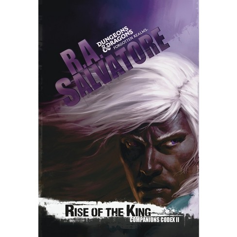 Rise of the King - (Legend of Drizzt) by R a Salvatore (Paperback)