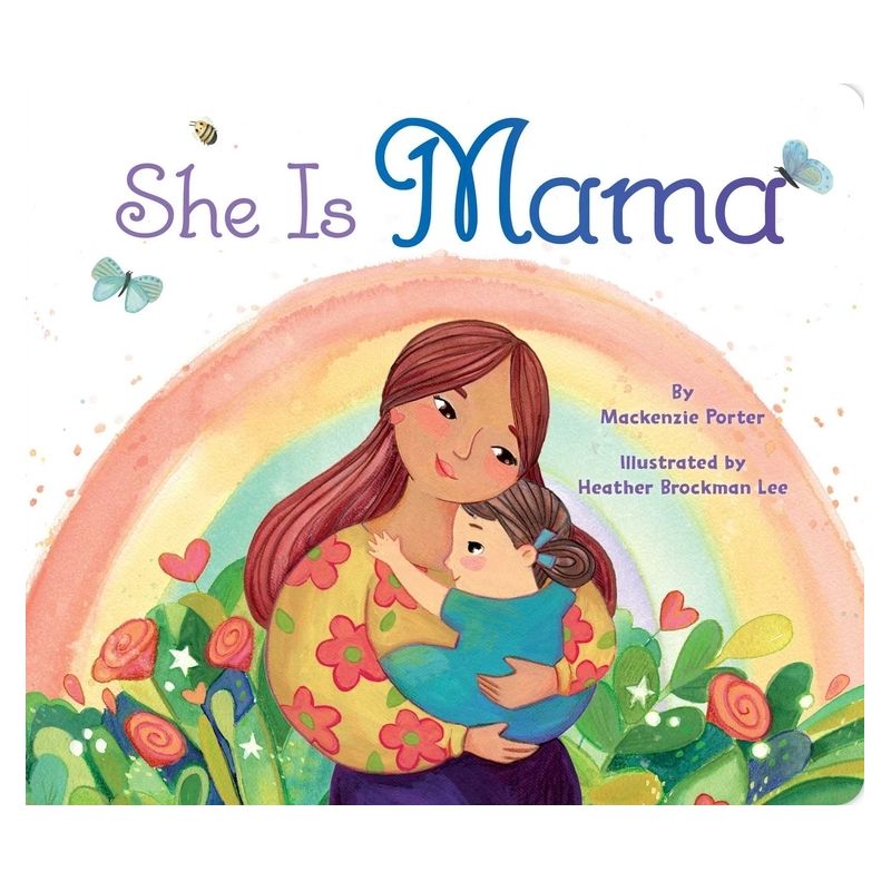 She Is Mama - by  MacKenzie Porter (Board Book), 1 of 2