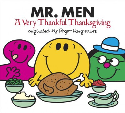 Mr. Men: A Very Thankful Thanksgiving - (Mr. Men and Little Miss) by  Adam Hargreaves (Paperback)