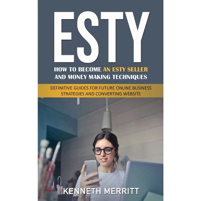 Esty - by  Kenneth Merritt (Paperback)
