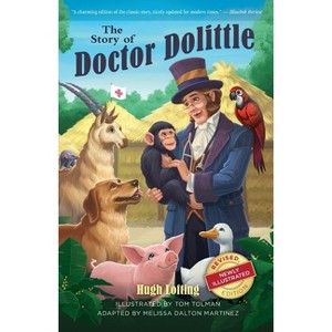 The Story of Doctor Dolittle, Revised, Newly Illustrated Edition - by  Hugh Lofting (Paperback) - 1 of 1