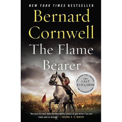 The Flame Bearer - (Saxon Tales) by  Bernard Cornwell (Paperback)