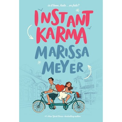  Instant Karma - by Marissa Meyer (Hardcover) 