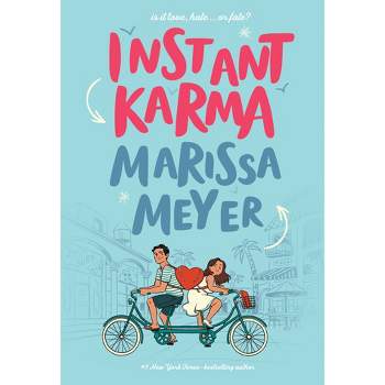 Instant Karma - by Marissa Meyer