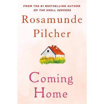 Coming Home - by  Rosamunde Pilcher (Paperback)