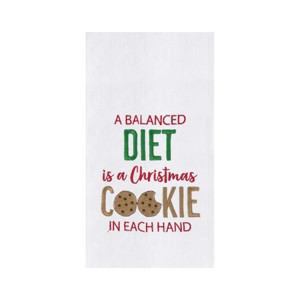 C&F Home "A Balanced Diet is a Christmas Cookie in Each Hand" Sentiment  Cotton Flour Sack Kitchen Dish Towel  27L x 18W in. - 1 of 4