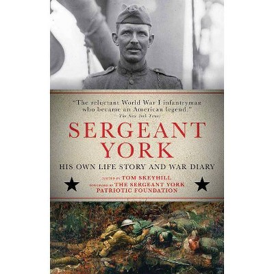 Sergeant York - by  Alvin York (Paperback)