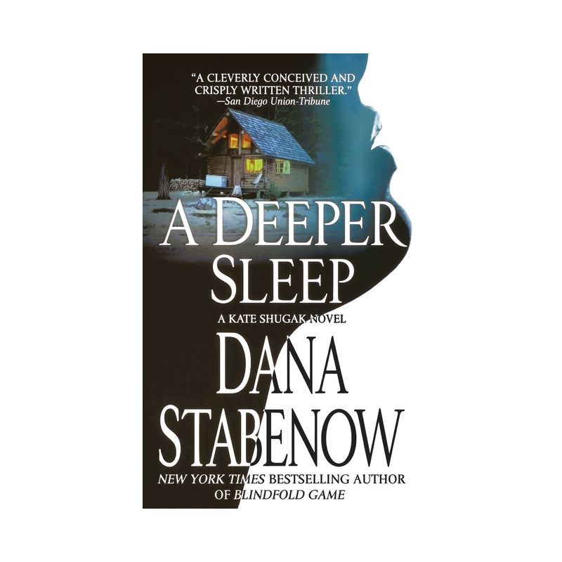 Deeper Sleep - (Kate Shugak Novels) by  Dana Stabenow (Paperback), 1 of 2