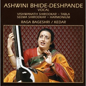 Ashwini Bhide-Deshpande - Raga Bageshri (CD) - 1 of 1