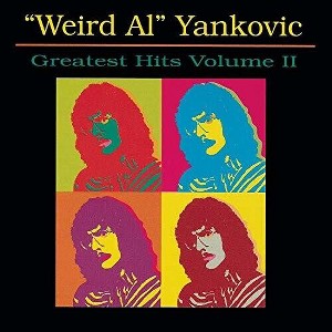 Weird Al Yankovic - Greatest Hits Vol. 2 (CD) - 1 of 1