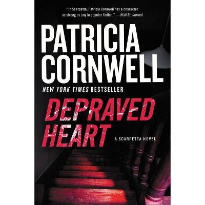 Depraved Heart (Reprint) (Paperback) (Patricia Daniels Cornwell)