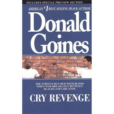 Cry Revenge - by  Donald Goines (Paperback)