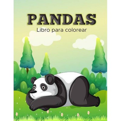 Pandas Libro para Colorear - by  Norea Dahlberg (Paperback)