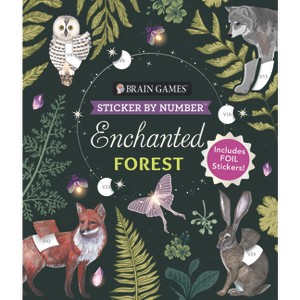 Brain Games - Sticker by Number: Enchanted Forest (24 Images to Sticker) - by  Publications International Ltd & New Seasons & Brain Games (Paperback) - 1 of 1