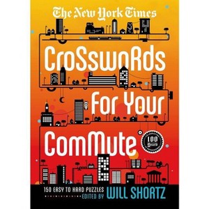 New York Times Crosswords for Your Commute - (New York Times Crossword Collections) by  The New York Times (Paperback) - 1 of 1