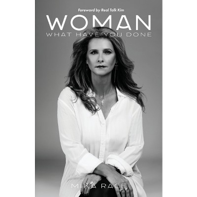 Woman - by  Mika Race (Paperback)