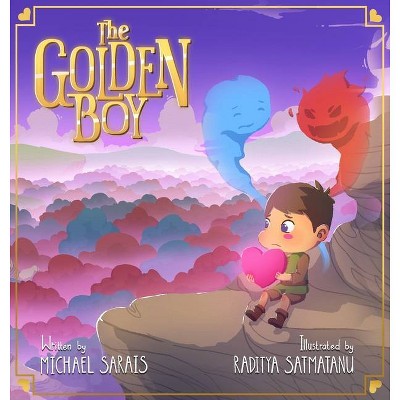 The Golden Boy - by  Michael Sarais (Hardcover)