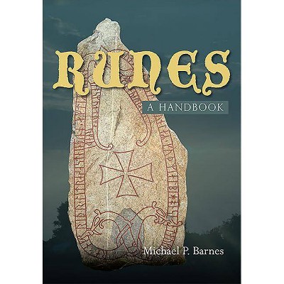 Runes - by  Michael P Barnes (Hardcover)