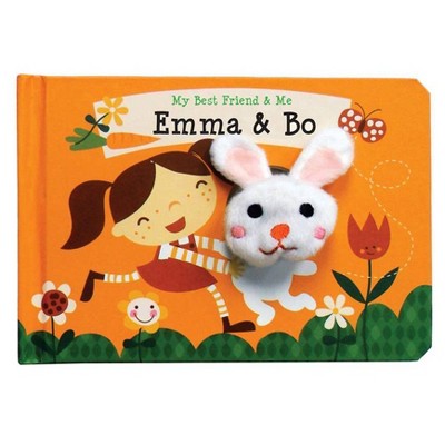 Emma & Bo Finger Puppet Book - (My Best Friend & Me) by  Annelien Wejrmeijer (Board Book)