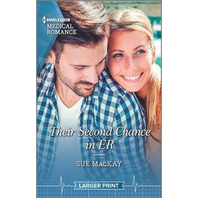 Their Second Chance in Er - Large Print by  Sue MacKay (Paperback)