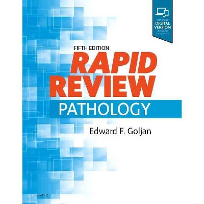 Rapid Review Pathology - 5th Edition by  Edward F Goljan (Paperback)