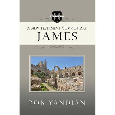 James - by  Bob Yandian (Paperback)