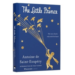 The Little Prince Deluxe Edition - (Mariner Classics) by  Antoine de Saint-Exupéry (Hardcover) - 1 of 1