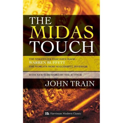 The Midas Touch - by  Train John (Paperback)