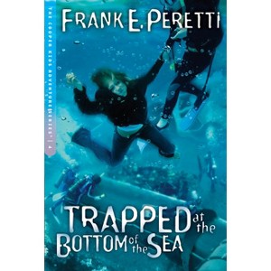 Trapped at the Bottom of the Sea - (Cooper Kids Adventure) by  Frank E Peretti (Paperback) - 1 of 1