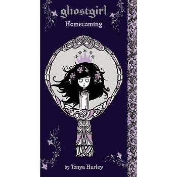 Ghostgirl - by  Tonya Hurley (Paperback)