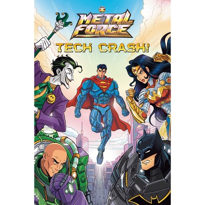 Tech Crash! (DC Metal Force #1) - (A Stepping Stone Book) by  Alex Segura (Paperback)