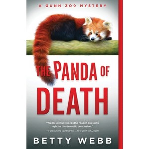 The Panda of Death - (Gunn Zoo) by  Betty Webb (Paperback) - 1 of 1