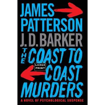 The Coast-To-Coast Murders - Large Print by  James Patterson (Paperback)