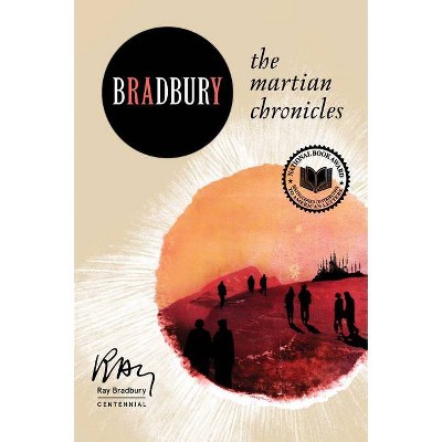 The Martian Chronicles - (Harper Perennial Modern Classics) by  Ray D Bradbury (Paperback)